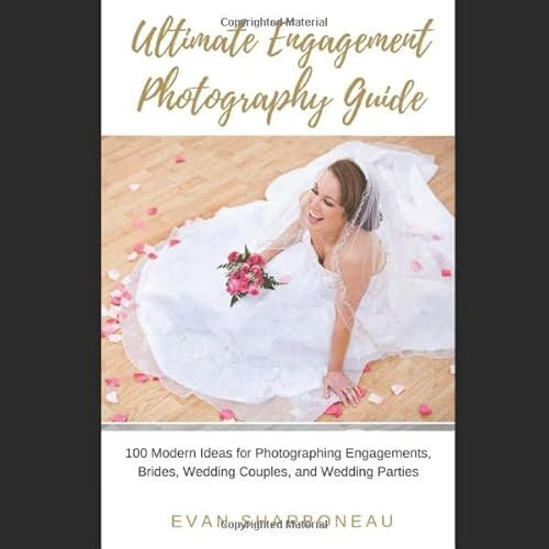 Ultimate Engagement Photography Guide
