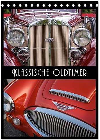 Klassische Oldtimer (Tischkalender 2025 DIN A5 hoch), CALVENDO Monatskalender