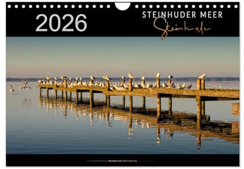 Steinhuder Meer - Steinhude (Wandkalender 2026 DIN A4 quer), CALVENDO Monatskalender: Folgen Sie dem Fotokünstler Peter Roder an das Steinhuder Meer ... auch Teil eines Naturparks. (CALVENDO Natur)