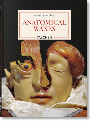 Anatomical Waxes: 45th Ed. (45th Edition)