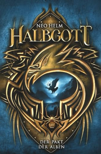 Halbgott 2: Der Pakt der Alben