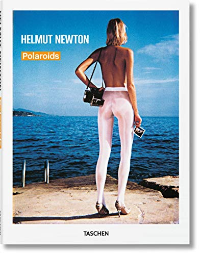 Helmut Newton. Polaroids (Fotografia)