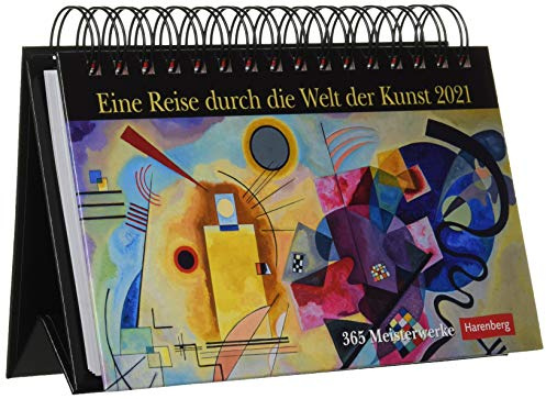 Eine Reise durch die Welt der Kunst Premiumkalender 2021 - Tagesabreißkalender zum Aufstellen - Tischkalender mit den schönsten Gemälden aus den ... - Format 23 x 17 cm: 365 Meisterwerke