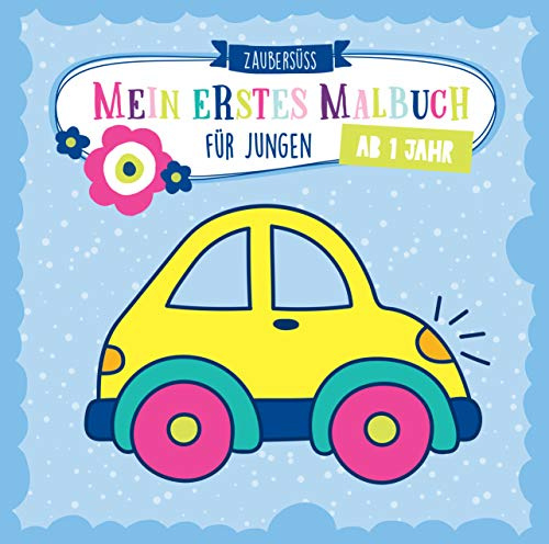 Mein erstes Malbuch ab 1 Jahr für Jungen: Ausmalen und kritzeln der ersten Wörter für Jungs mit Traktor, Bagger, Auto, Feuerwehr, Fußball, Dinosauriern und vielem mehr