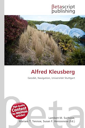 Alfred Kleusberg: Geodät, Navigation, Universität Stuttgart