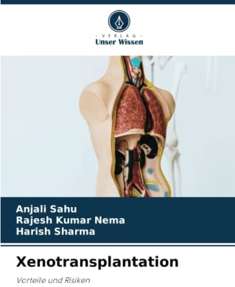 Xenotransplantation: Vorteile und Risiken