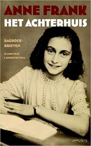 Het achterhuis: dagboekbrieven 12 juni 1942 - 1 augustus 1944