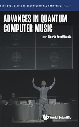 Advances In Quantum Computer Music : 6