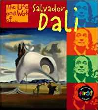 Salvador Dali (The Life & Work Of)
