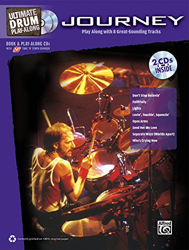 Ultimate Drum Play-Along: Journey | Drumset | Buch & 2 Enhanced CDs: Play Along with 8 Great-Sounding Tracks (incl. CD) (Ultimate Play-Along)