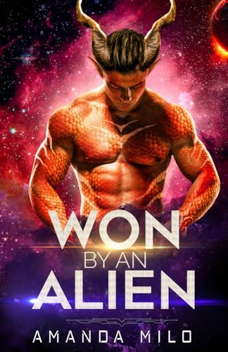Won by an Alien (Stolen by an Alien, Band 3)