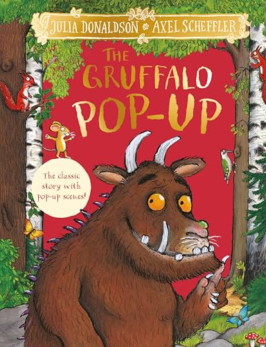 The Gruffalo Pop-Up: The classic story with pop-up scenes