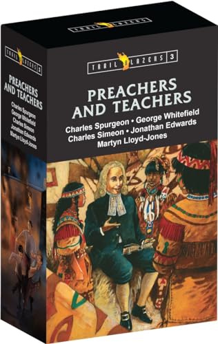 Trailblazer Preachers & Teachers Box Set 3: Charles Spurgeon, Charles Simeon, Martyn Lloyd-Jones, George Whitefield, and Jonathan Edwards
