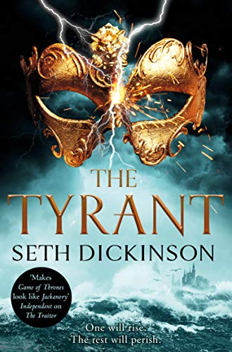 The Tyrant: 3 (Masquerade, 3)