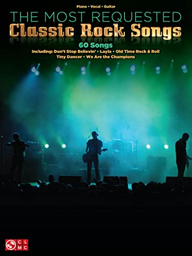 The Most Requested Classic Rock Songs: Songbook für Klavier, Gesang, Gitarre: Piano, Vocal, Guitar