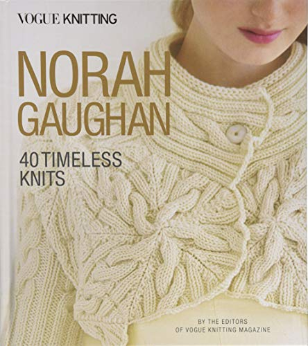Norah Gaughan: 40 Timeless Knits (Vogue Knitting)
