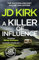 A Killer of Influence (DCI Logan Crime Thrillers, 20)