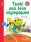 Taoki aux Jeux olympiques Niveau 3 - Album - Edition 2021: CP Niveau 3