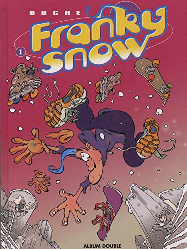 FRANKY SNOW. Slide à mort et Totale éclate (Deux titres)