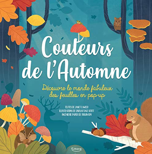 Couleurs de l'automne (coll. livre pop-up): Découvre le monde fabuleux des feuilles en pop-up