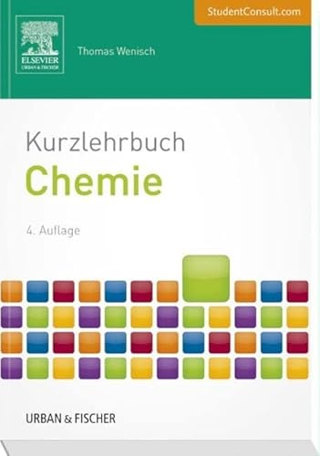Kurzlehrbuch Chemie: Mit StudentConsult-Zugang (Kurzlehrbücher)