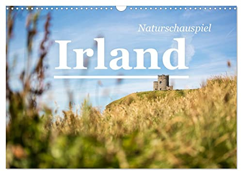 Naturschauspiel Irland (Wandkalender 2026 DIN A3 quer), CALVENDO Monatskalender: Einzigartige Fotografien aus dem wunderschönen Irland. (CALVENDO Natur)
