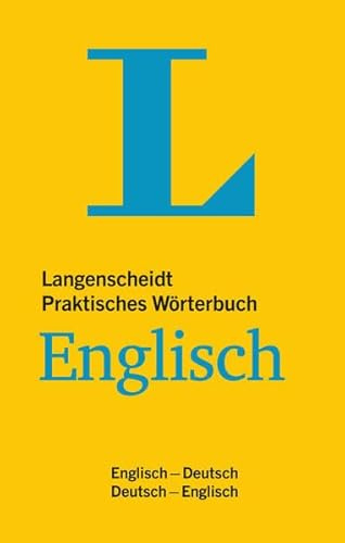 Langenscheidt Praktisches Wörterbuch Englisch: Englisch-Deutsch/Deutsch-Englisch: Englisch-Deutsch/Deutsch-Englisch. Über 60.000 Stichwörter und ... (Langenscheidt Praktische Wörterbücher)