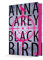 Blackbird: Thriller (Die Blackbird-Reihe, Band 1)
