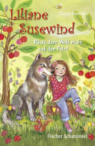 Liliane Susewind – Rückt dem Wolf nicht auf den Pelz! (Liliane Susewind ab 8, Band 7)