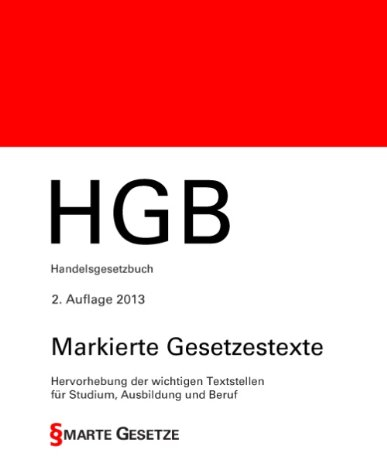 Hgb, Handelsgesetzbuch, 2. Auflage 2013, Smarte Gesetze, Markierte Gesetzestexte