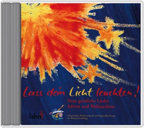 Lass dein Licht leuchten: Advent und Weihnachten