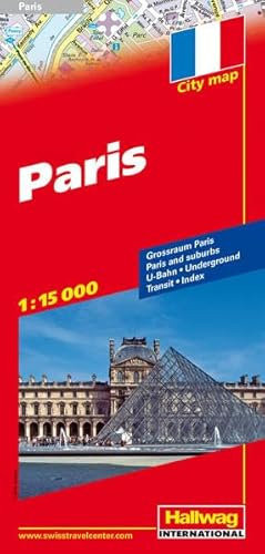 Paris Stadtplan 1:15 000: Grossraum Paris, U-Bahn, Transit, Index (Hallwag Stadtpläne)