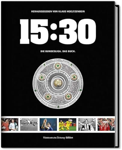 15:30: Die Bundesliga. Das Buch.