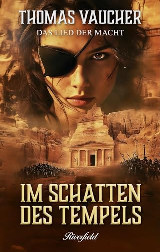 Im Schatten des Tempels: Das Lied der Macht