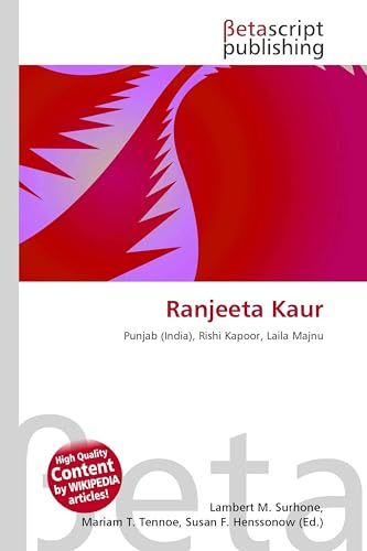 Ranjeeta Kaur: Punjab (India), Rishi Kapoor, Laila Majnu