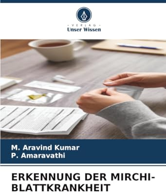 ERKENNUNG DER MIRCHI-BLATTKRANKHEIT