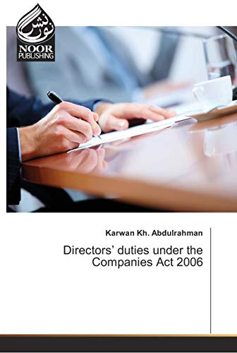 Directors’ duties under the Companies Act 2006