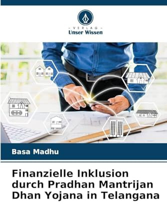 Finanzielle Inklusion durch Pradhan Mantrijan Dhan Yojana in Telangana: DE