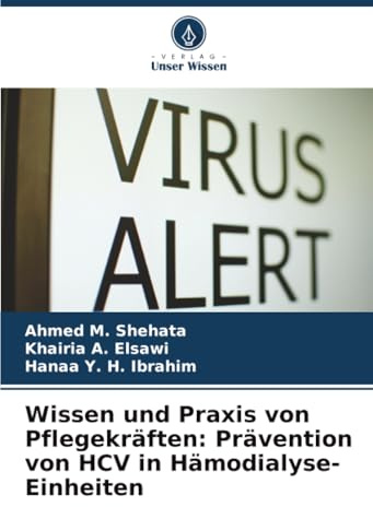 Wissen und Praxis von Pflegekräften: Prävention von HCV in Hämodialyse-Einheiten: DE