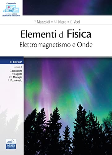 Elementi di fisica. Elettromagnetismo e onde. Con Contenuto digitale per download e accesso online