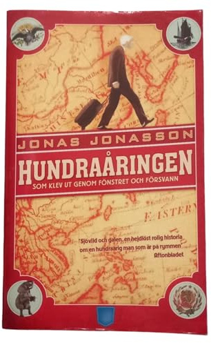 Hundraåringen som klev ut genom fönstret och försvann