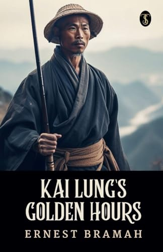 Kai Lung's Golden Hours