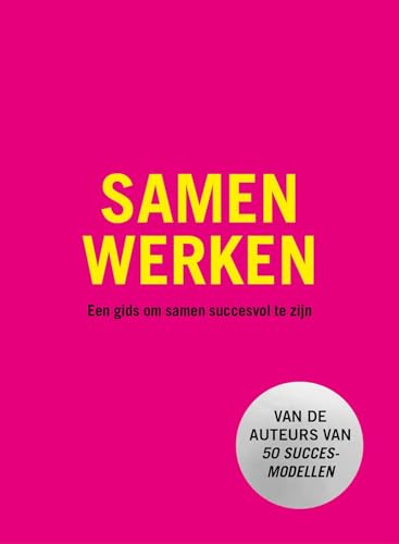 Samenwerken: een gids om samen succesvol te zijn