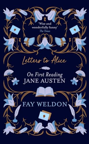Letters to Alice on First Reading Jane Austen