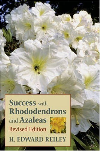 Success With Rhododendrons and Azaleas