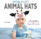Amigurumi Animal Hats: 20 Crocheted Animal Hat Patterns for Babies and Children