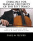Exercises for Manual Dexterity of the Left Hand: Cello Closed and Open Hand Position