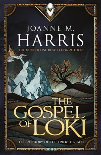 The Gospel of Loki: Joanne M Harris (Runes Novels)