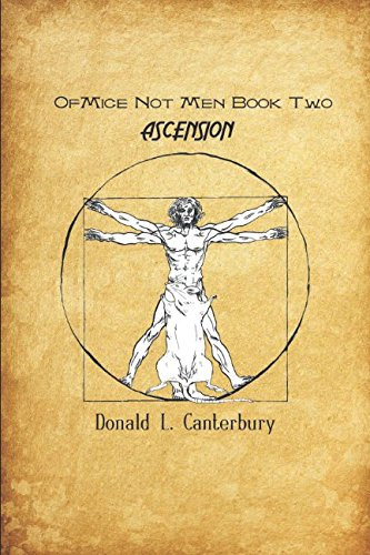Of Mice Not Men Book Two: Ascension