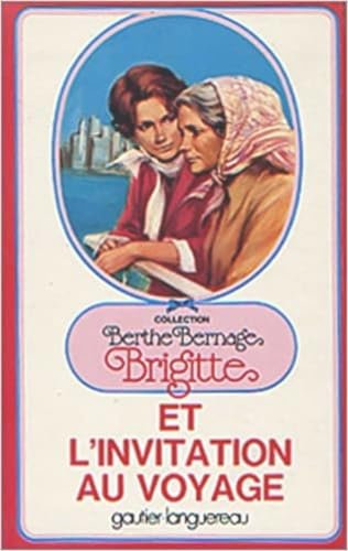 Brigitte et l'invitation au voyage